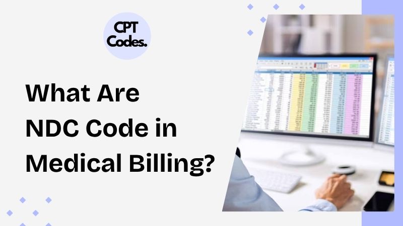 What Are NDC Code in Medical Billing