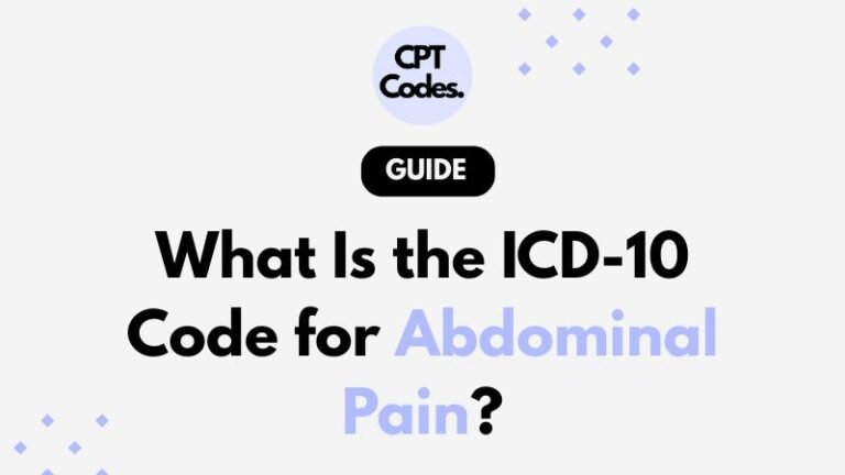 What Is the ICD-10 Code for Abdominal Pain