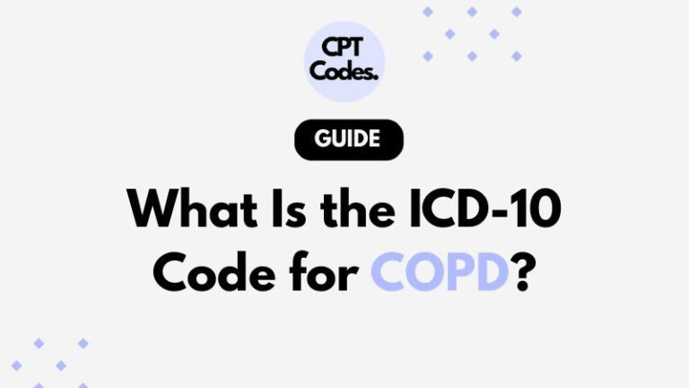 What Is the ICD-10 Code for COPD?