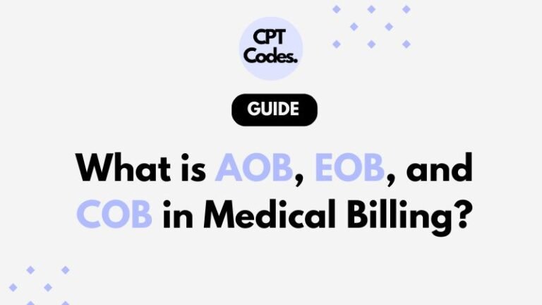 What is AOB, EOB, and COB in Medical Billing?