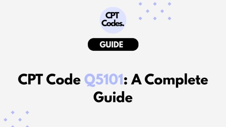 CPT Code Q5101